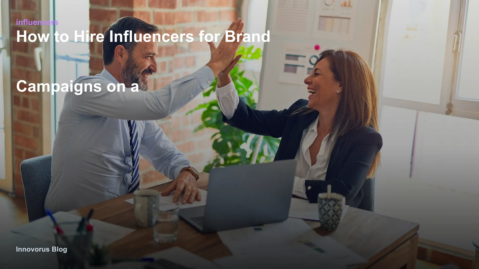 How to Hire Influencers for Brand Campaigns on a Creator Marketplace How to Hire Influencers for Brand Campaigns on a Creator Marketplace