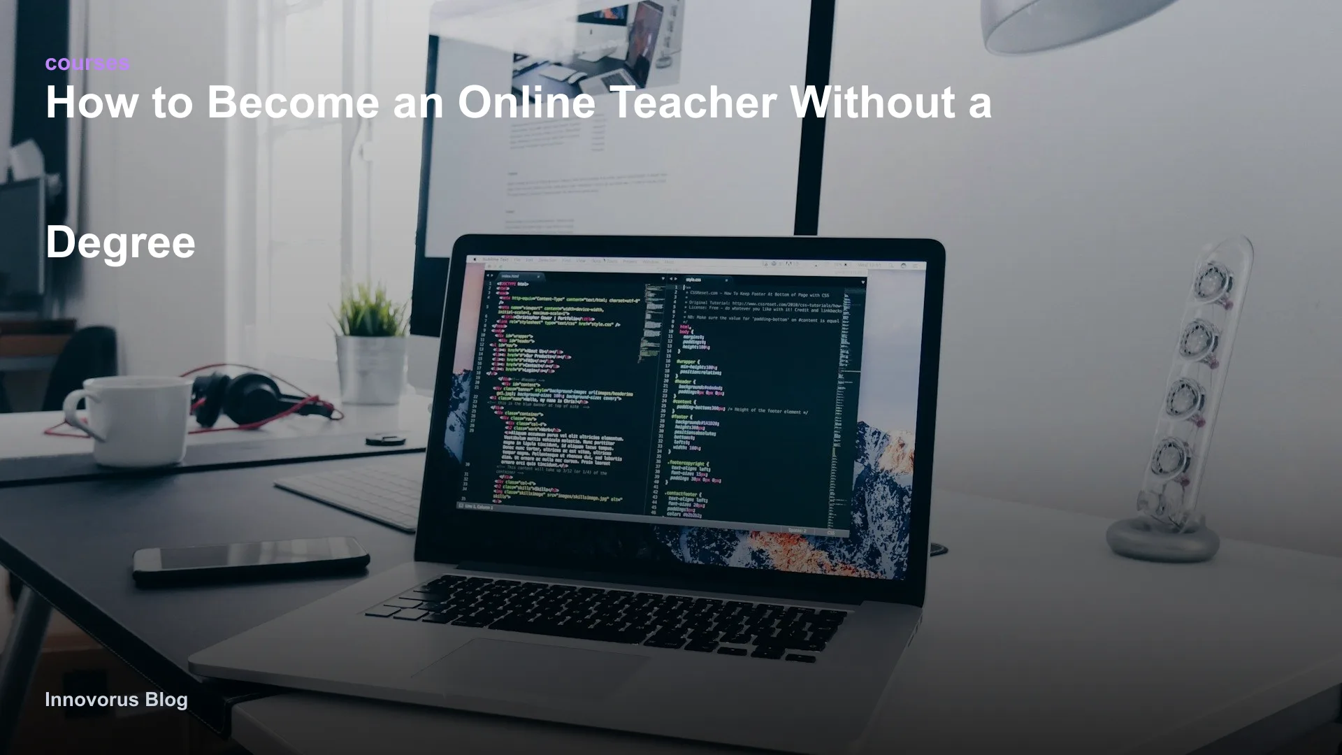 How to Become an Online Teacher Without a Degree in 2026